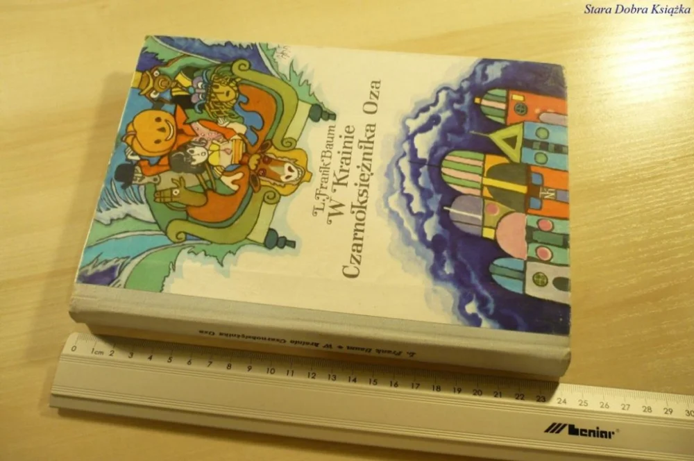 W KRAINIE CZARNOKSIĘŻNIKA OZA - L. Frank Baum 1982 Najlepsza cena