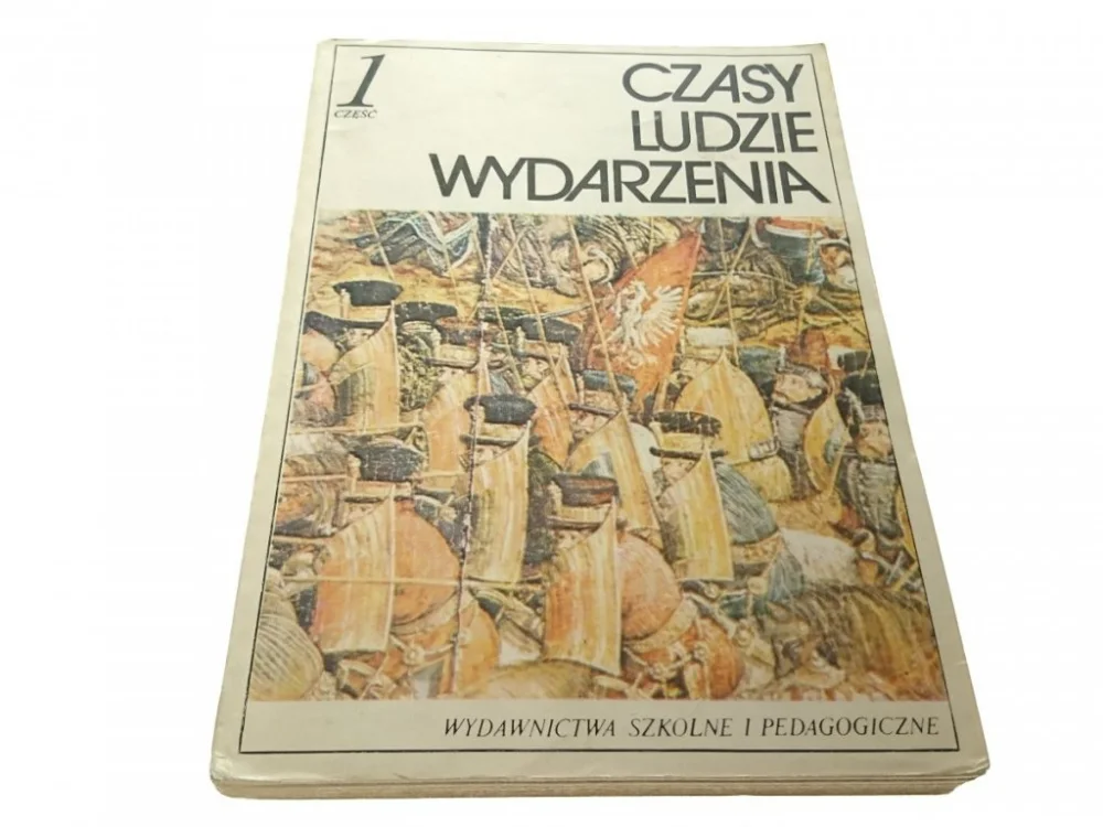Taniej CZASY LUDZIE WYDARZENIA CZĘŚĆ 1 DO ROKU 1795