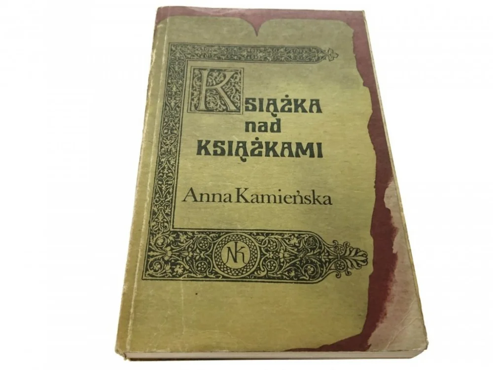 Bezpieczna płatność KSIĄŻKA NAD KSIĄŻKAMI - Anna Kamieńska (1988)