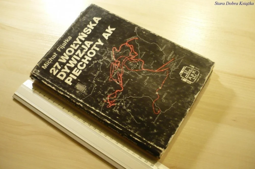 27. WOŁYŃSKA DYWIZJA PIECHOTY AK - Fijałka (1986) Tani
