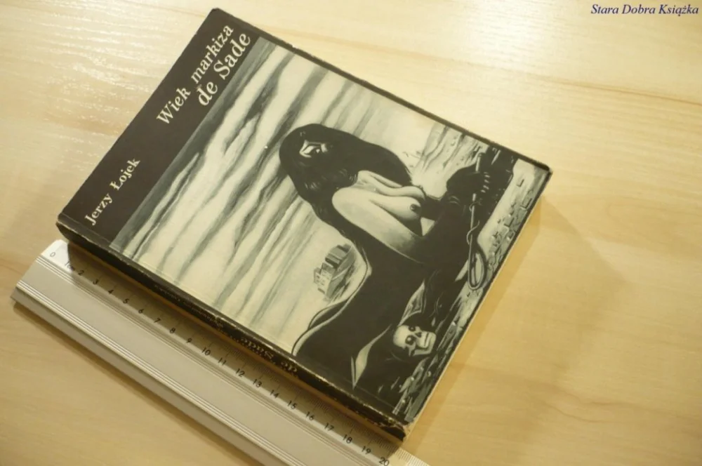Sprawdź teraz WIEK MARKIZA DE SADE - Jerzy Łojek (1987)