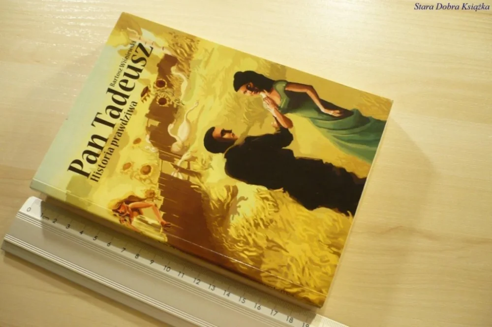 Okazja PAN TADEUSZ. HISTORIA PRAWDZIWA - Wiśniewski 2010