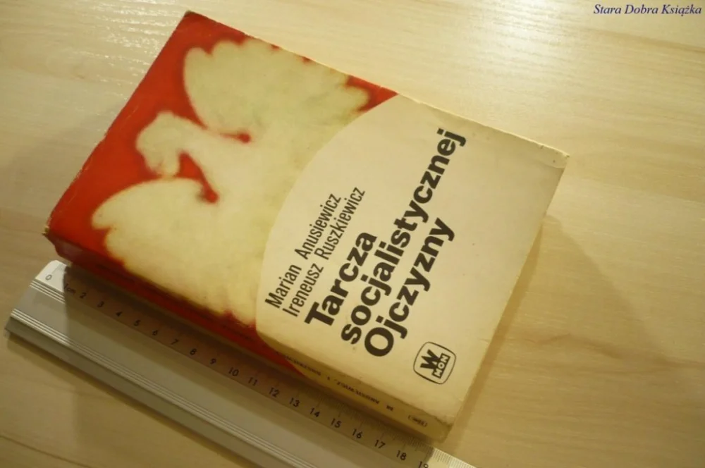 TARCZA SOCJALISTYCZNEJ OJCZYZNY - Anusiewicz 1979 Kup teraz