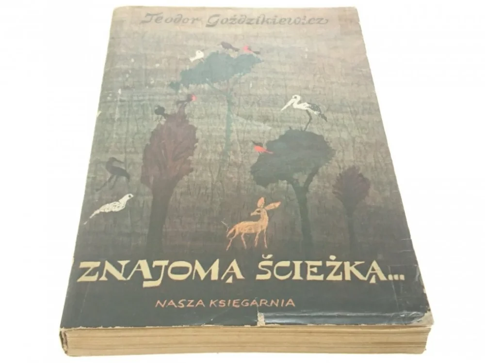 Oferta ZNAJOMĄ ŚCIEŻKĄ... - Teodor Goździkiewicz (1974)