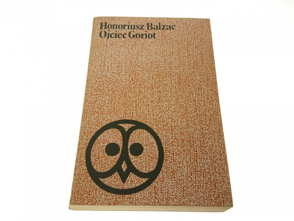 Sprawdź teraz OJCIEC GORIOT - Honoriusz Balzac (1978)
