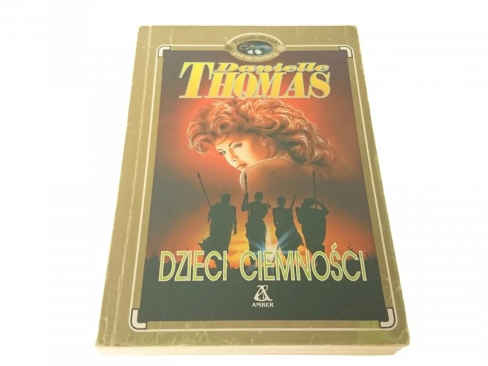 DZIECI CIEMNOŚCI - Danielle Thomas (1995) Premium