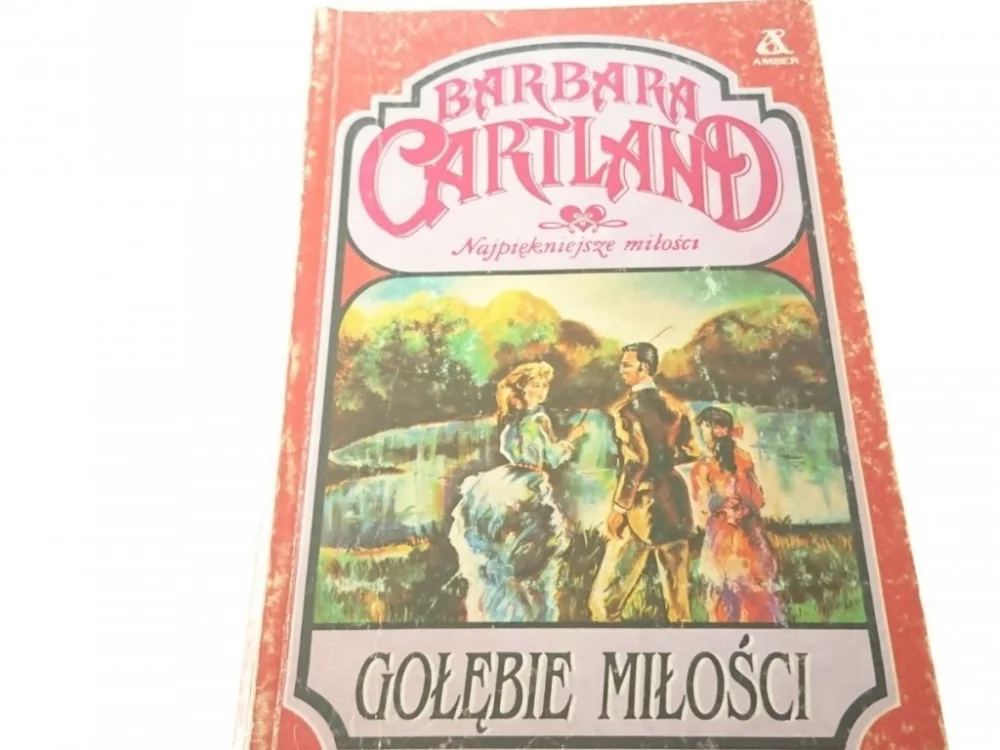 GOŁĘBIE MIŁOŚCI - Barbara Cartland (1993) Oferta