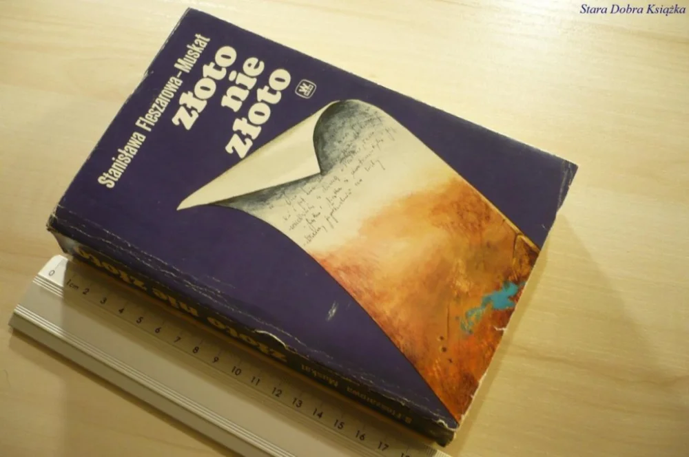 ZŁOTO NIE ZŁOTO Stanisława Fleszarowa-Muskat 1979 Super okazja