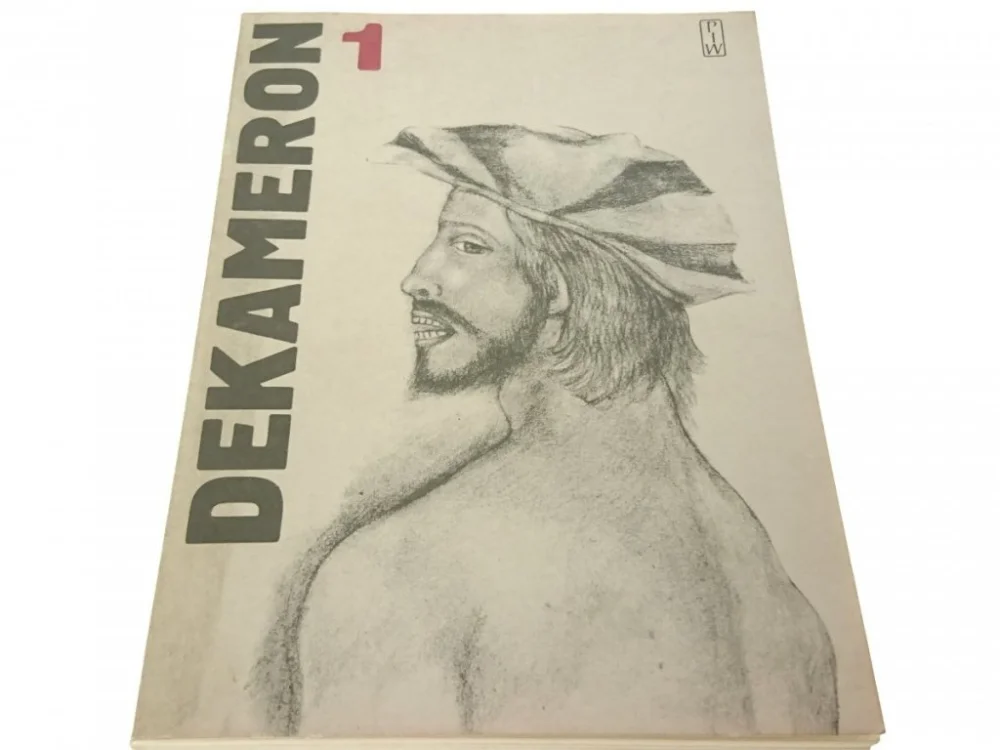 Ostatnie sztuki DEKAMERON TOM 1 - Giovanni Boccaccio (1986)