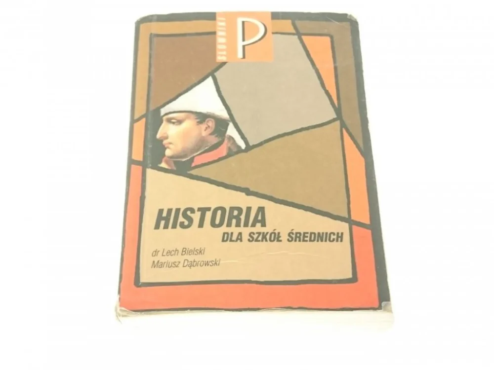 HISTORIA DLA SZKÓŁ ŚREDNICH - Dr Lech Bielski 2000 Niska cena