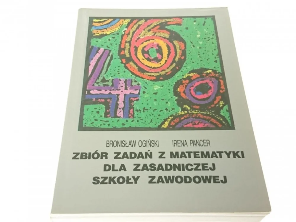 ZBIÓR ZADAŃ Z MATEMATYKI DLA ZASADNICZEJ.. Ogiński Premium
