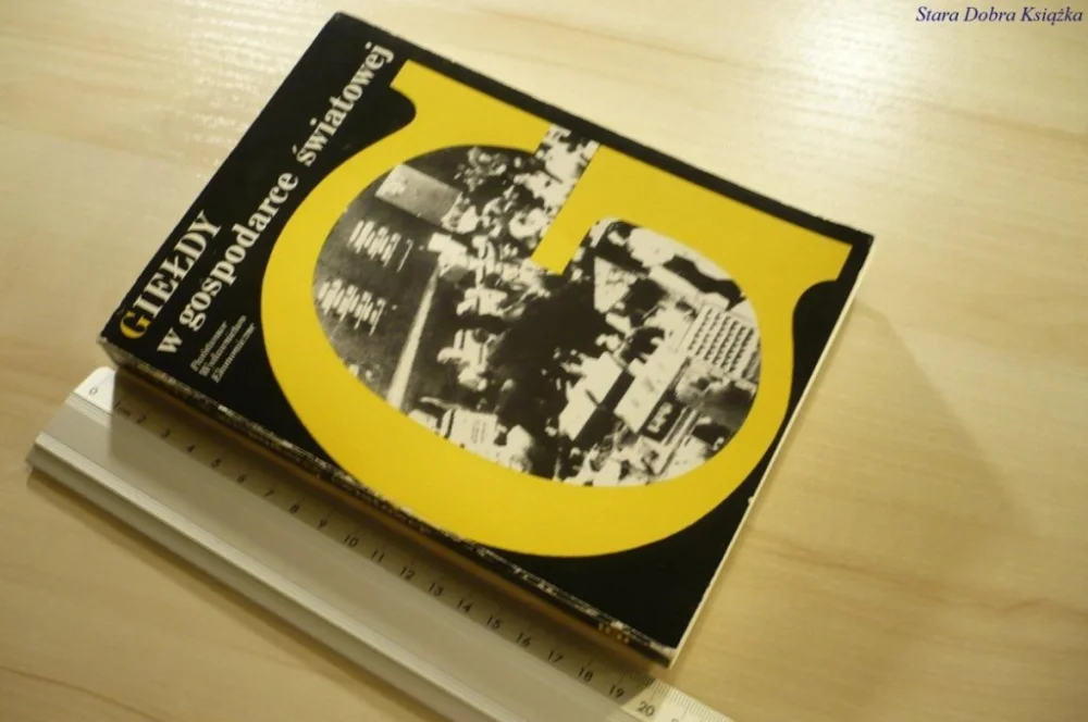 Do wyczerpania zapasów GIEŁDY W GOSPODARCE ŚWIATOWEJ - Januszkiewicz 1991