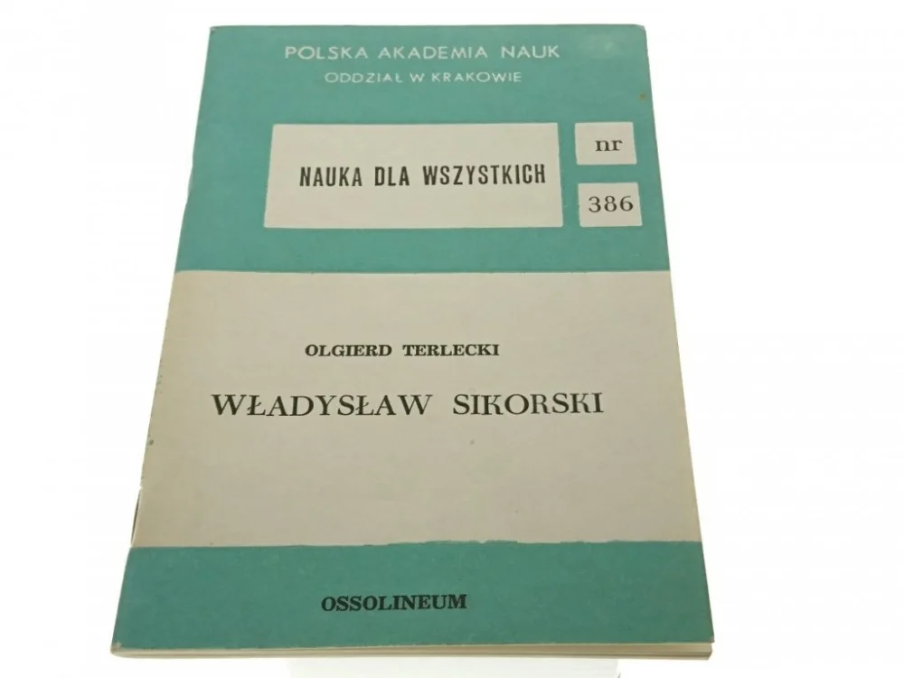Bezpieczne zakupy WŁADYSŁAW SIKORSKI - Olgierd Terlecki (1985)