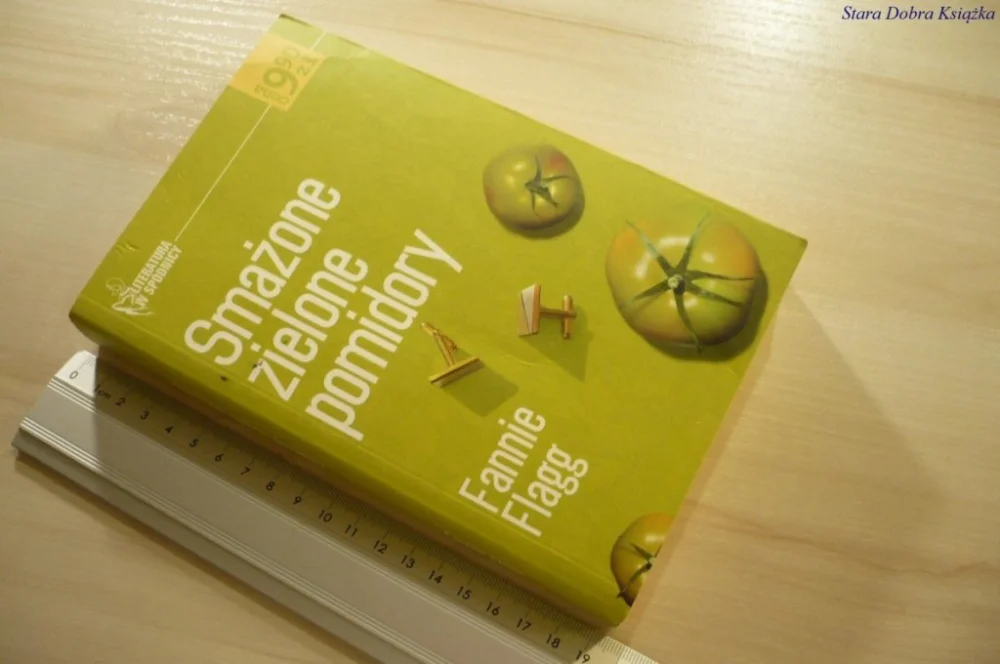 SMAŻONE ZIELONE POMIDORY - Fannie Flagg (2004) Wysoka jakość