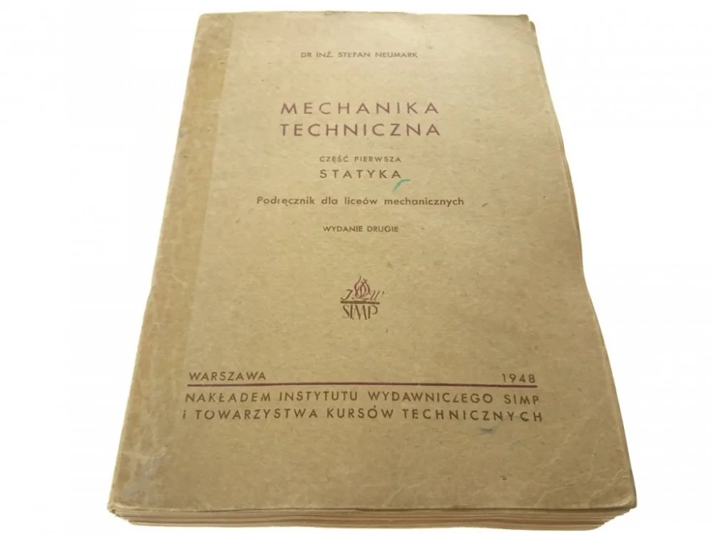 MECHANIKA TECHNICZNA CZĘŚĆ PIERWSZA STATYKA (1948) Rabat