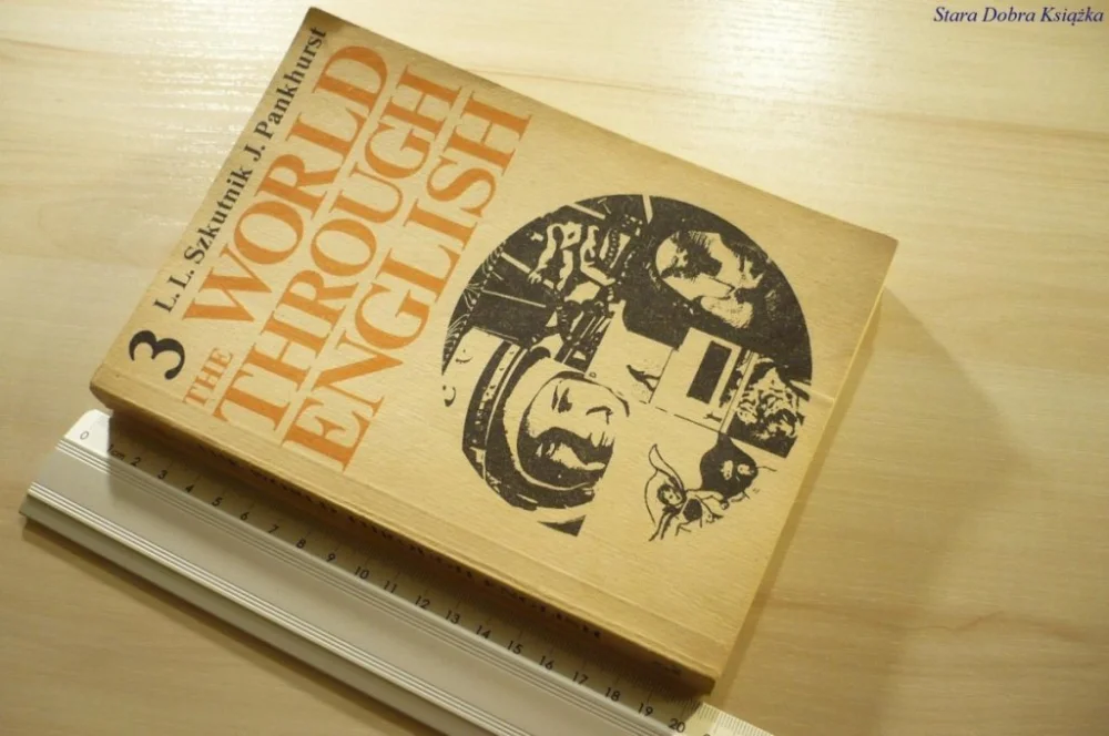 THE WORLD THROUGH ENGLISH 3 - Szkutnik (1981) Bezpieczne zakupy