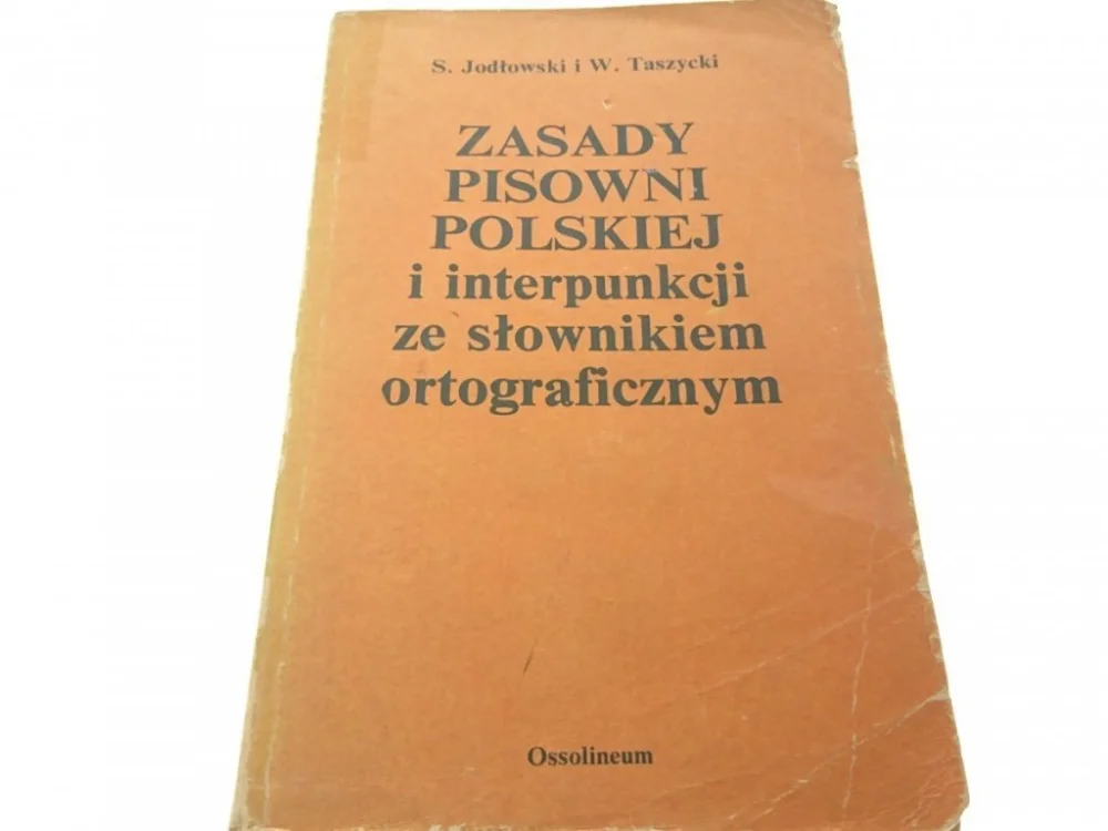 Nowość ZASADY PISOWNI POLSKIEJ I INTERPUNKCJI - Jodłowski