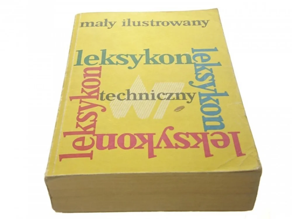 MAŁY ILUSTROWANY LEKSYKON TECHNICZNY (1983) Taniej