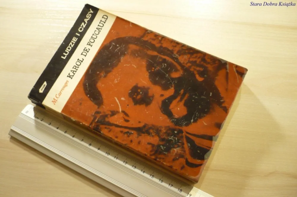 Najlepsza cena KAROL DE FOUCAULD - Michel Carrouges (1968)