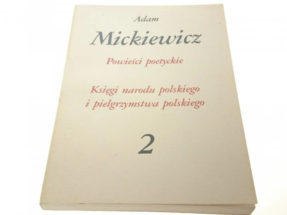 Wyprzedaż POWIEŚCI POETYCKIE 2 - Adam Mickiewicz (1982)