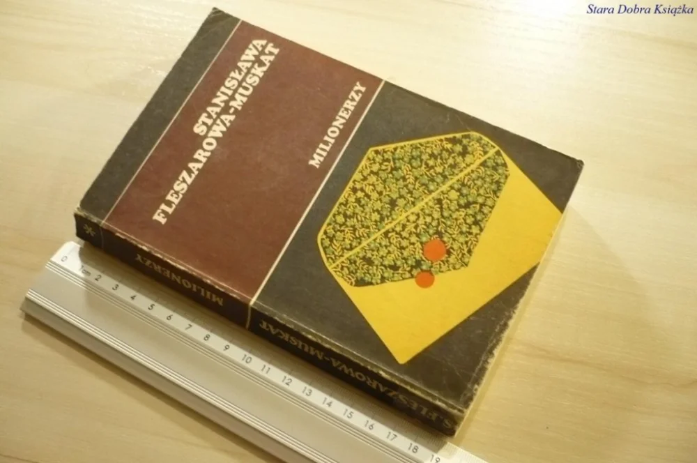 MILIONERZY - Stanisława Fleszarowa-Muskat (1977) Oferta limitowana