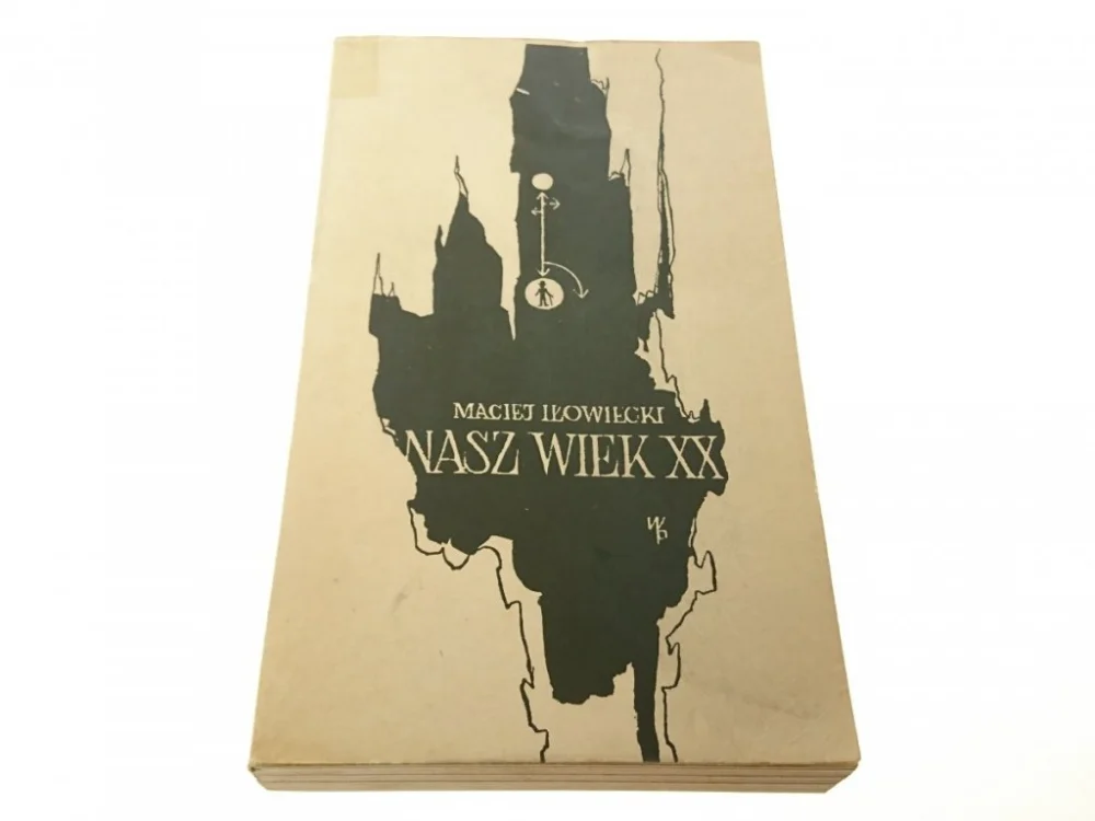 NASZ WIEK XX - Maciej Iłowiecki (1972) Popularny