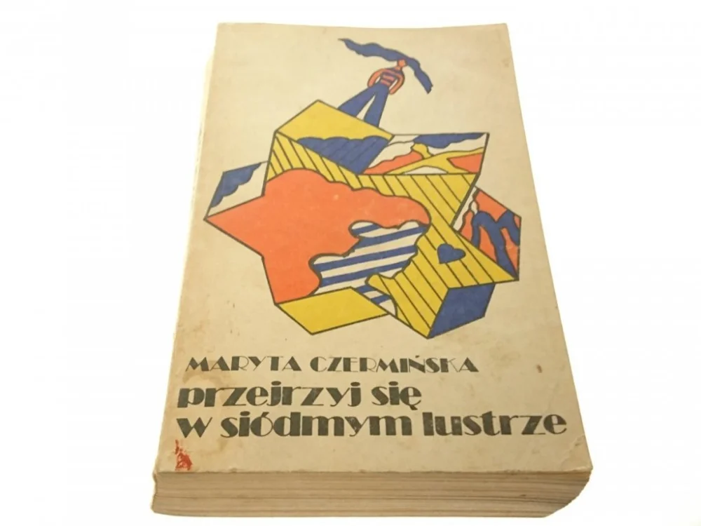 Kup teraz PRZEJRZYJ SIĘ W SIÓDMYM LUSTRZE - Czermińska 1976