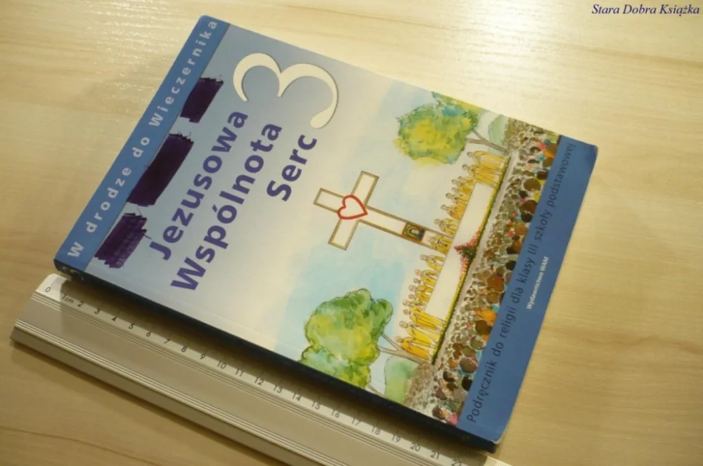 JEZUSOWA WSPÓLNOTA SERC 3. PODRĘCZNIK (2010) Ostatnie sztuki