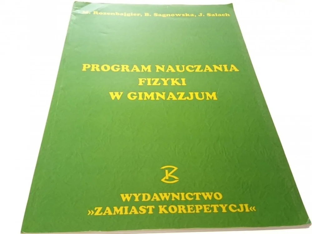 Bezpieczna płatność PROGRAM NAUCZANIA FIZYKI W GIMNAZJUMRozenbajgier