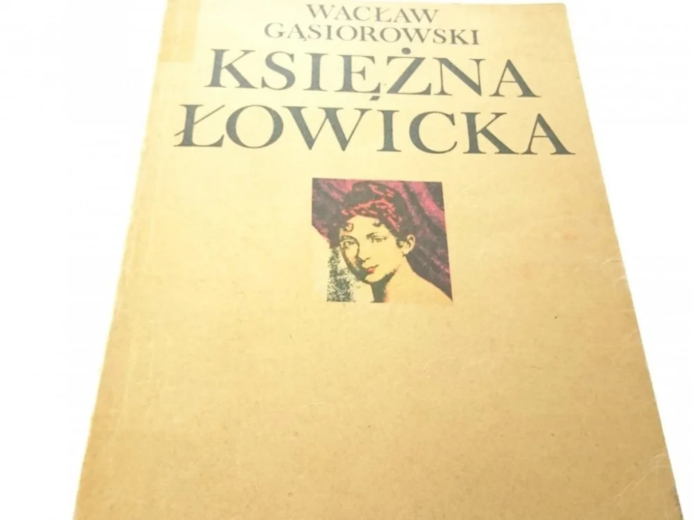 KSIĘŻNA ŁOWICKA - Wacław Gąsiorowski (1970) Ekspresowa dostawa