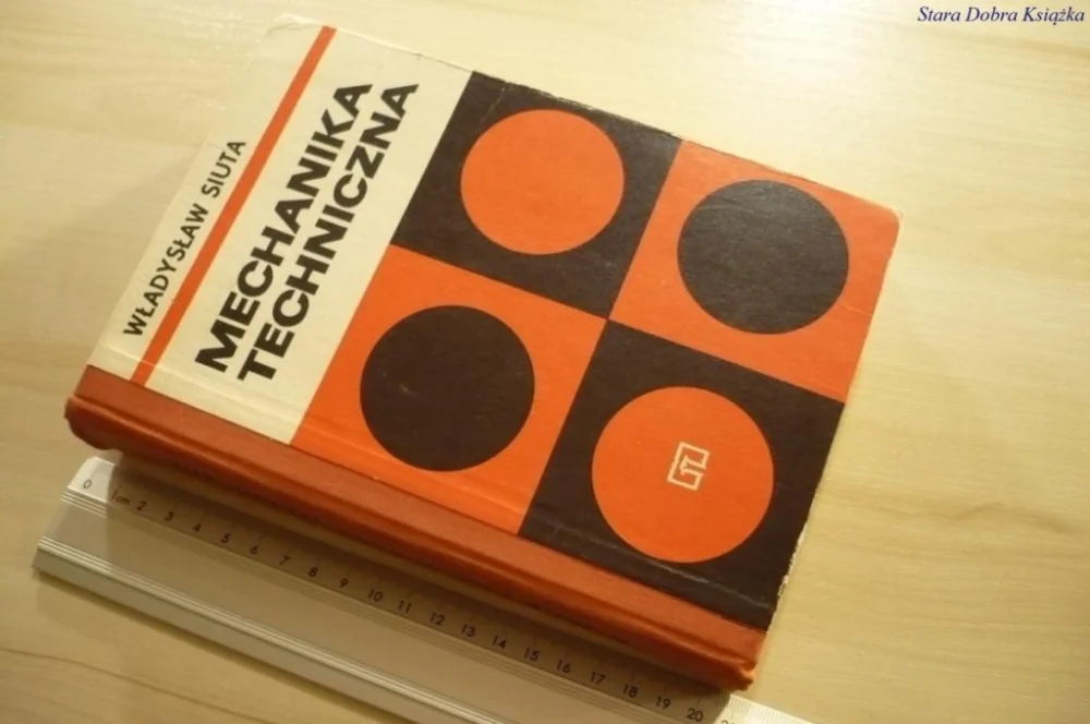 MECHANIKA TECHNICZNA - Władysław Siuta (1977) Ostatnia szansa