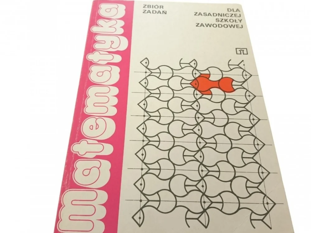 Premium MATEMATYKA ZBIÓR ZADAŃ DLA ZASADNICZEJ SZKOŁY 1991
