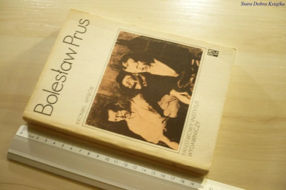 KRONIKI. WYBÓR TOM II - Bolesław Prus (1987) Okazja