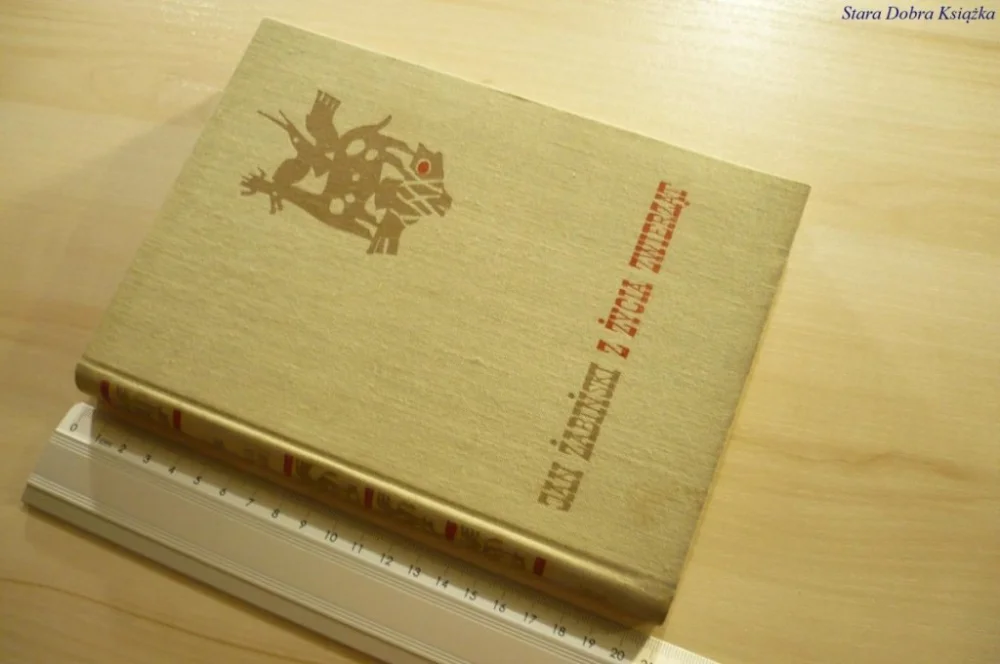 Zamów dziś Z ŻYCIA ZWIERZĄT - Jan Żabiński (1964)