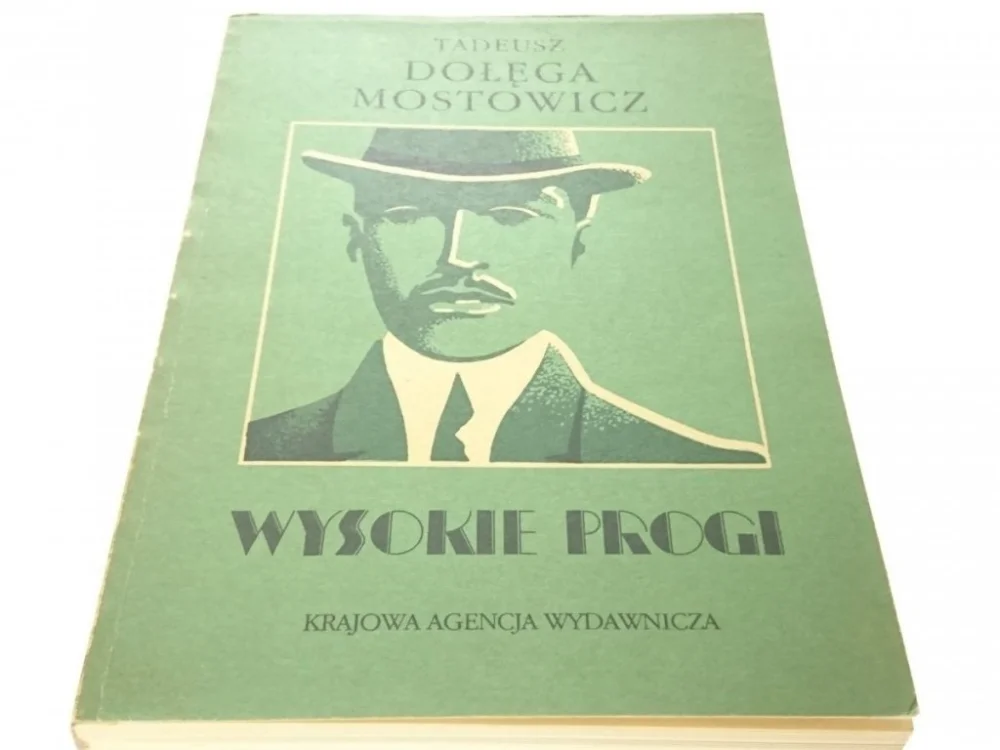 Okazja WYSOKIE PROGI - Tadeusz Dołęga-Mostowicz (1988)