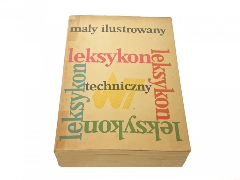 Cena promocyjna MAŁY ILUSTROWANY LEKSYKON TECHNICZNY (1982)