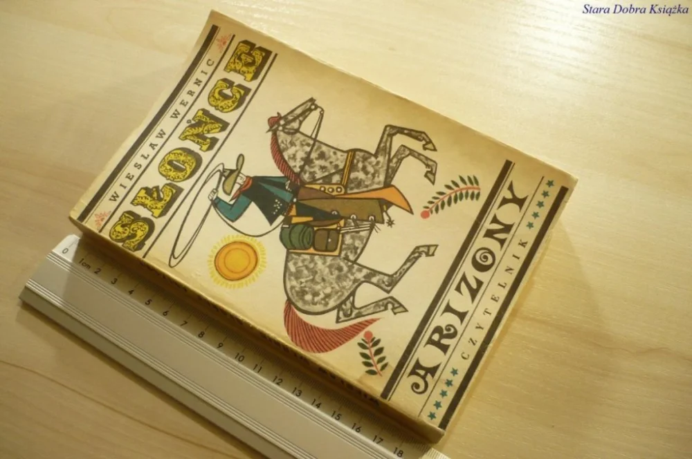 Bestseller SŁOŃCE Z ARIZONY - Wiesław Wernic (1989)