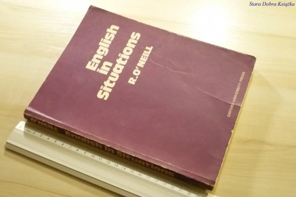 ENGLISH IN SITUATIONS - R. O'Neill (1977) Hit cenowy