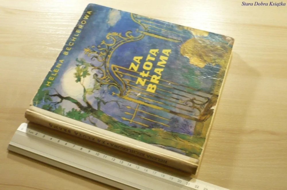 ZA ZŁOTĄ BRAMĄ - Helene Bechlerowa (1977) Zniżka