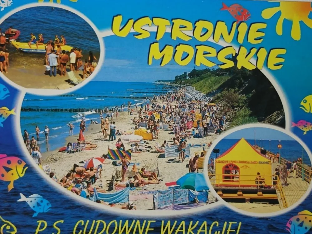 USTRONIE MORSKIE. P. S. CUDOWNE WAKACJE! Wysoka jakość