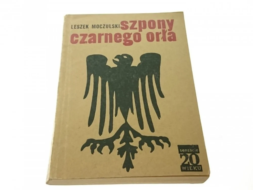 SZPONY CZARNEGO ORŁA - Leszek Moczulski 1969 Hit sprzedaży
