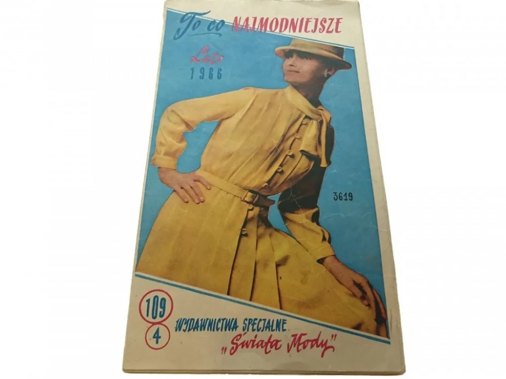 Do wyczerpania zapasów TO CO NAJMODNIEJSZE. LATO 1966
