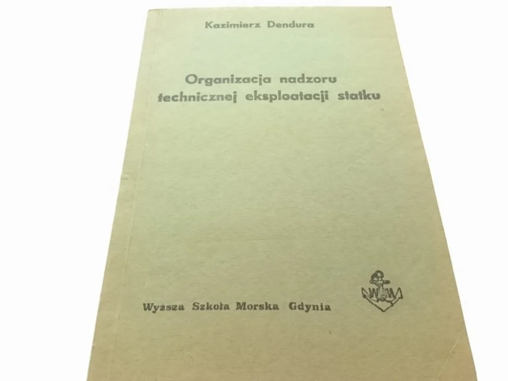 Bestseller ORGANIZACJA NADZORU TECHNICZNEJ... - Dendura 1983