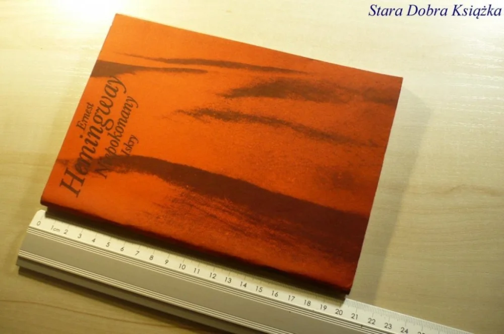 NIEPOKONANY - Ernest Hemingway 1987 Dostępne od ręki