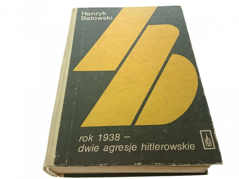 ROK 1938 - DWIE AGRESJE HITLEROWSKIE Batowski 1985 Wyjątkowa oferta