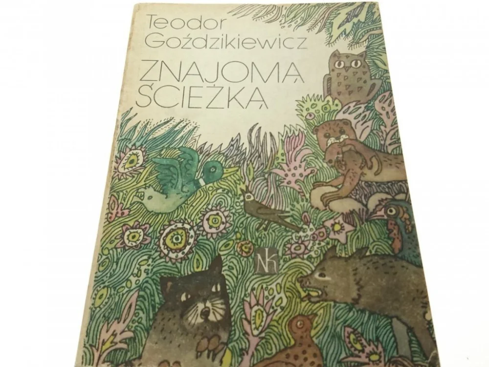 ZNAJOMĄ ŚCIĘŻKĄ - Teodor Goździkiewicz 1984 Darmowy zwrot