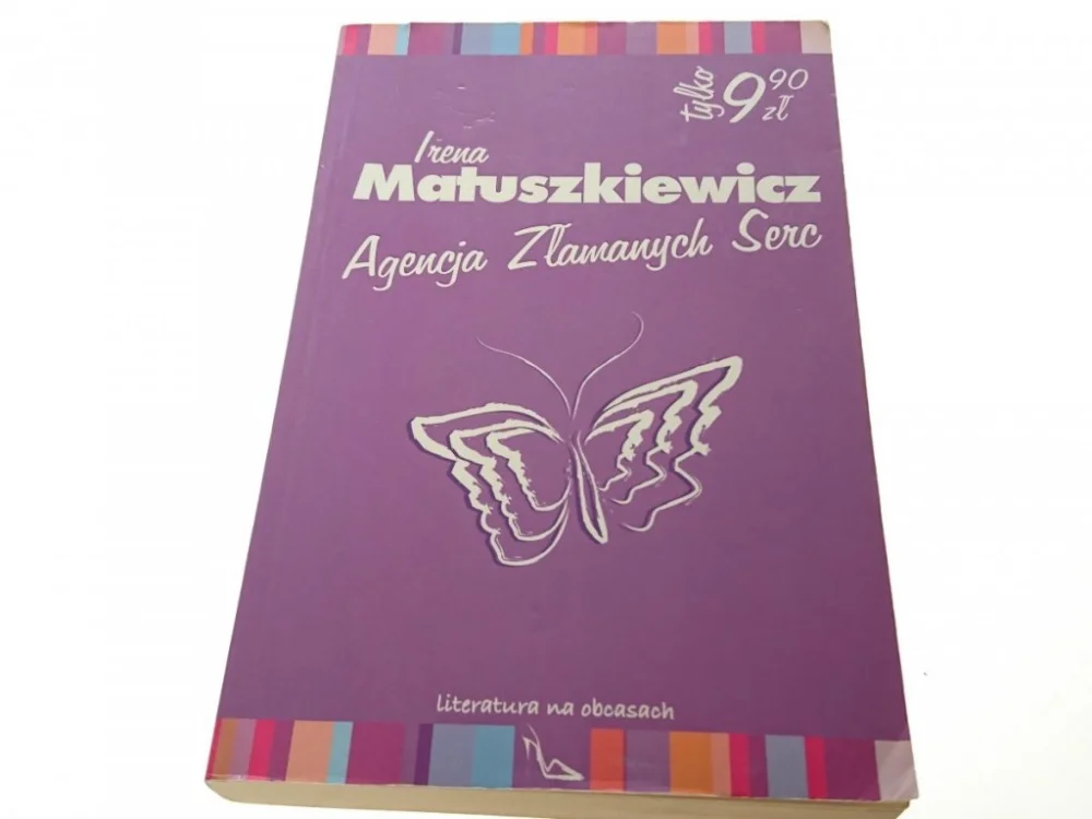 AGENCJA ZŁAMANYCH SERC - Irena Matuszkiewicz 2000 Łatwy zwrot