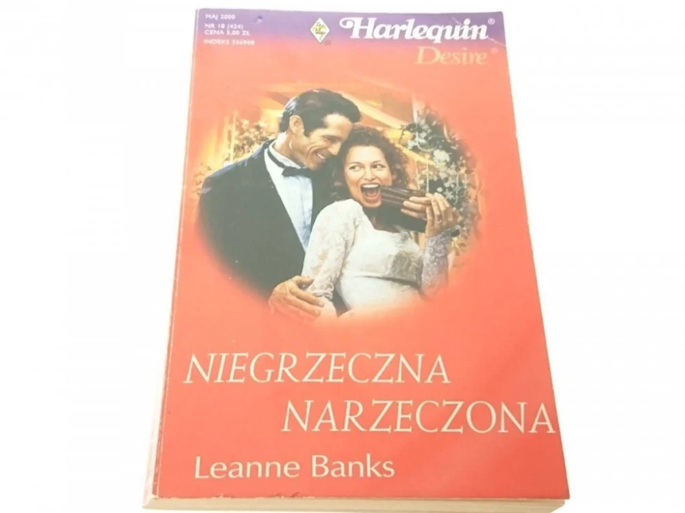 Hit cenowy NIEGRZECZNA NARZECZONA - Leanne Banks 2000