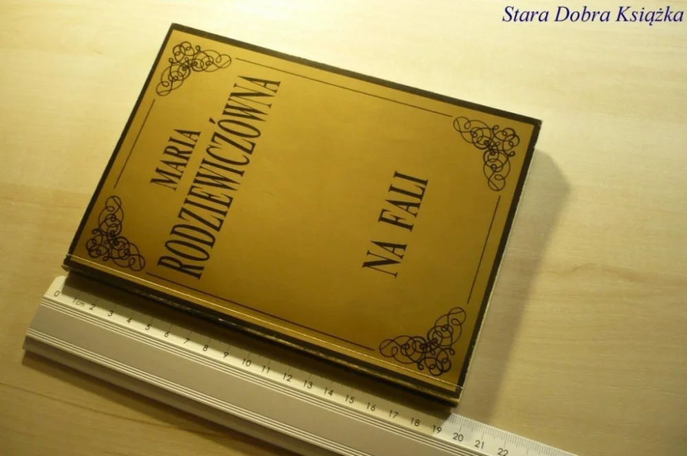 NA FALI - Maria Rodziewiczówna 1991 Premium