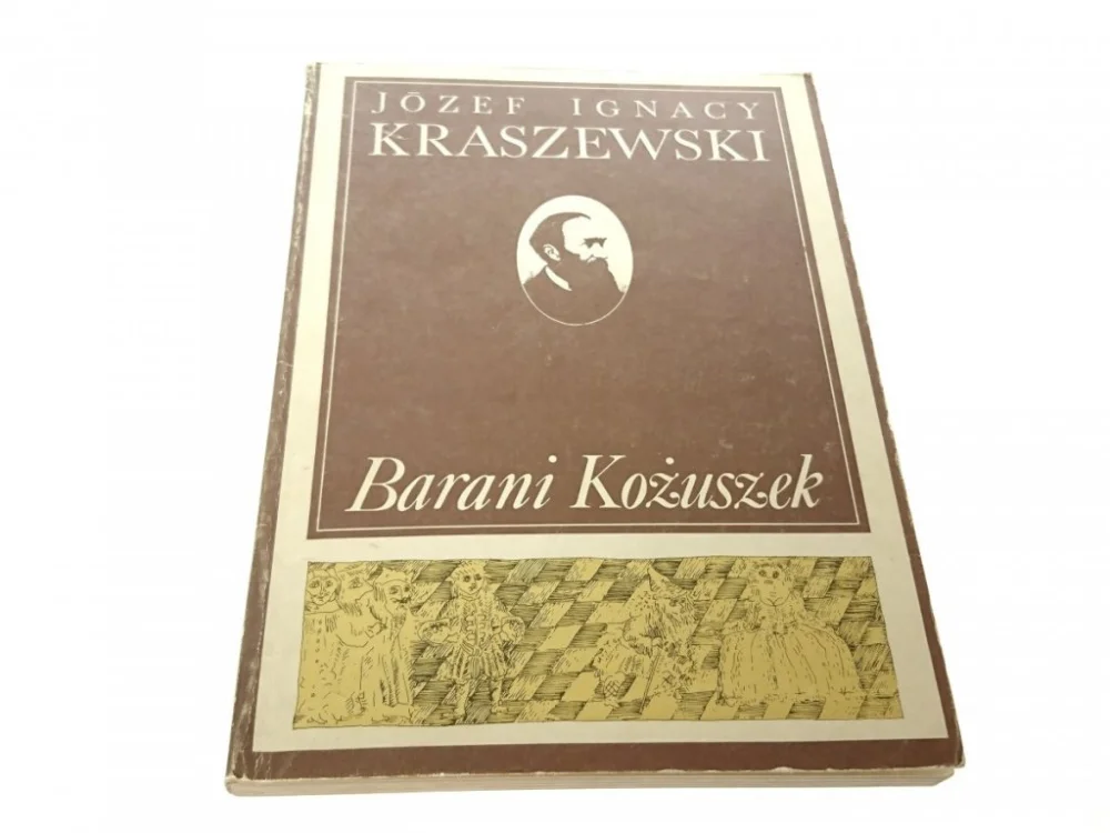 Hit cenowy BARANI KOŻUSZEK - Józef Ignacy Kraszewski 1986